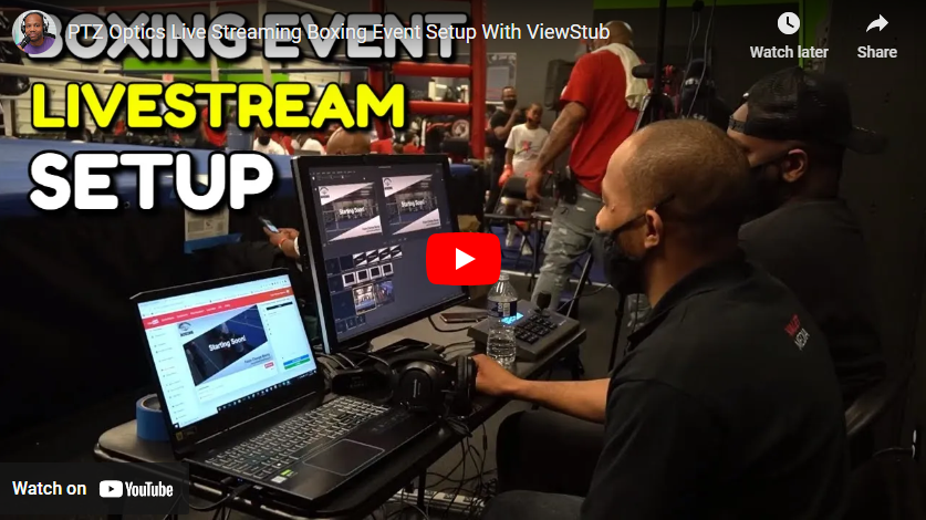 PTZOptics Live Streaming Boxing Setup – Videoguys