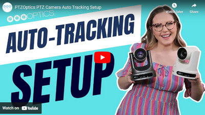 Guide to PTZOptics Auto-Tracking Features for PTZ Cameras