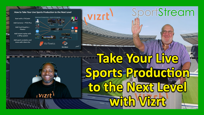 SportStream 2024: Take Your Live Sports Production to the Next Level with Vizrt