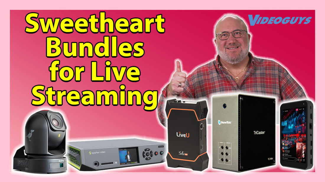 Sweetheart Bundles Perfect for Live Streaming