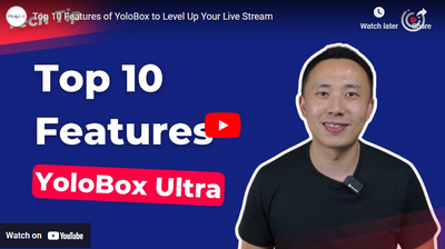 Elevate Your Live Streams with YoloBox Ultra: Top 10 Features Unveiled!