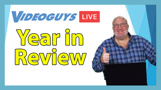 Videoguys Live Year in Review