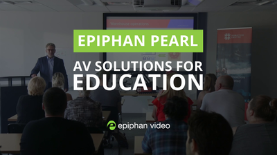 Epiphan Short Product Overview for Education