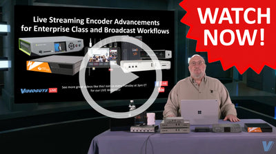 Live Streaming Encoder Advancements for Enterprise Class and Broadcast Workflows