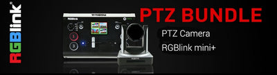 Perfect Bundle to Start Streaming with RGBlink mini+ and PTZ Cameras