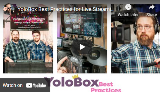 YoloBox Live Streaming Best Practices