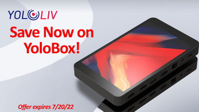 Save Now on YoloBox Professional Multi-Camera Live Streaming and Switcher