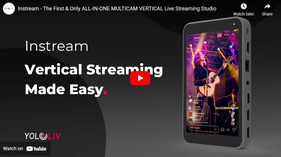 YoloLiv Instream Lets You Easily Stream Vertical Video to Instagram and TikTok