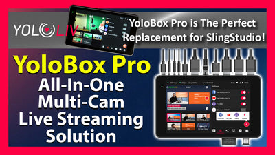 YoloLiv YoloBox Pro, The Best Replacment for SlingStudio