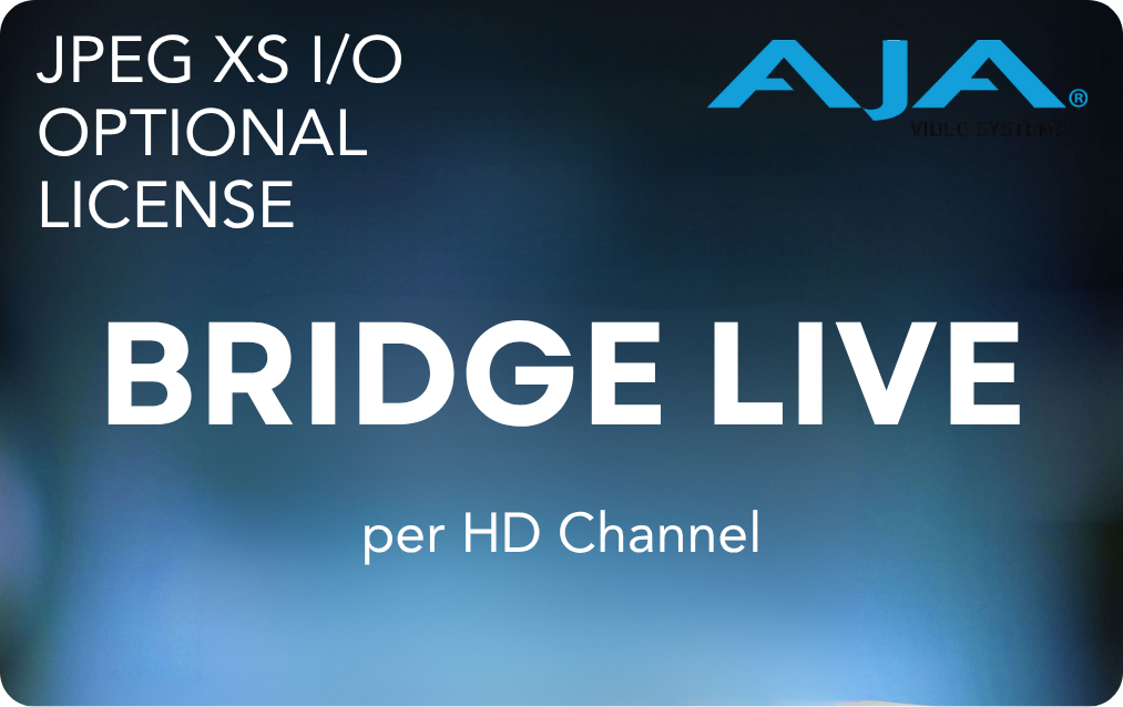 AJA JPEG XS I/O Optional License for BRIDGE LIVE per HD Channel