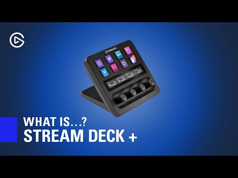 What is Elgato Stream Deck +? Introduction and Overview Video 