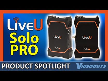 LiveU Solo PRO Product Spotlight Video