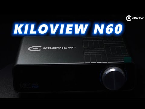 Kiloview N60 Product Spotlight Overview Video