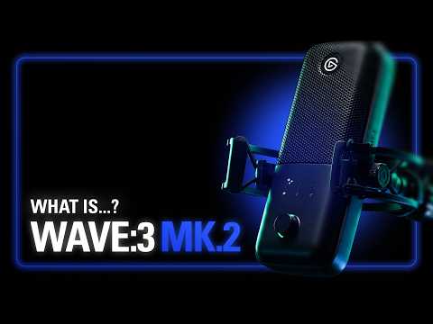 Elgato Wave:3 MK.2 — Everything You Need to Know Video