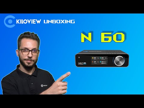 Kiloview N60 Unboxing Video