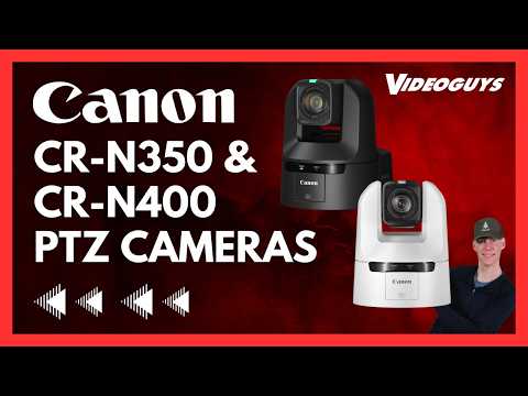 Canon CR-N400 & CR-N350 PTZ Camera Launch | 4K 60P, Auto Tracking & IP Live Production Video