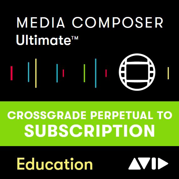 Avid Media Composer Perpetual CROSSGRADE to Media Composer | Ultimate 1-Year Subscription - Education Pricing