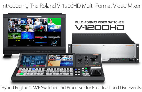 Roland V-1200 HDR Control Surface V-1200HDR – Videoguys