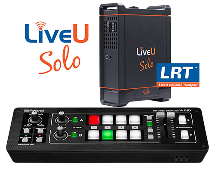 Roland V-1HD and LiveU Solo HDMI Video Encoder with 1 year LRT Virtual Cloud Server